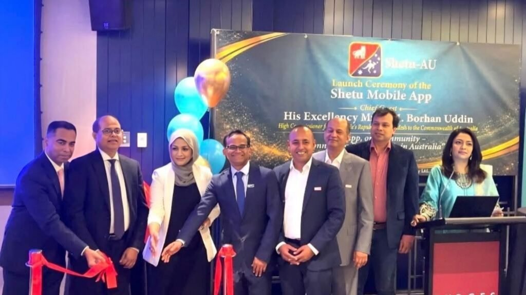 ‘Shetu‑AU’ App Launches in Australia to Digitally Connect the Bangladeshi Community